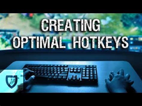 Personalizing Your Hotkeys & Settings .